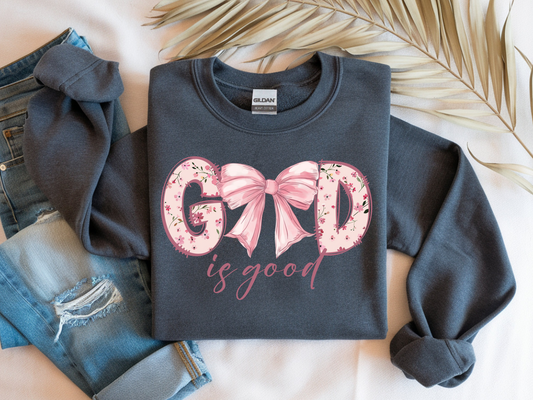 God is Good Sweatshirt