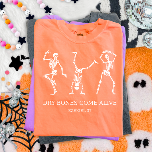 Dry Bones Come Alive Tee
